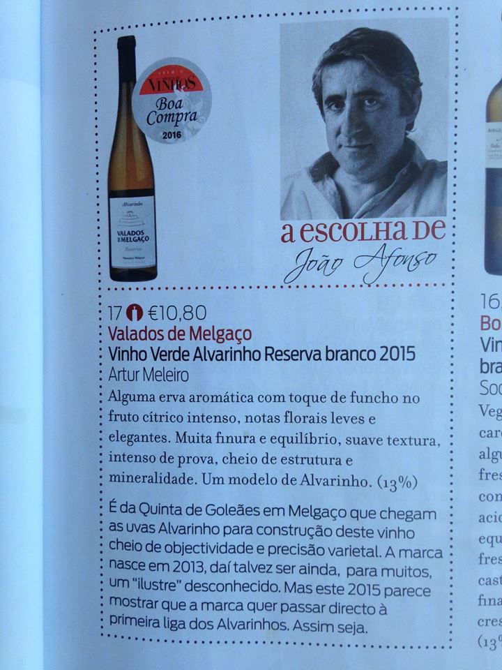 VALADOS DE MELGAÇO 2015 scored 17, by “Revista de Vinhos”. One of the top 4 Monção & Melgaço Alvarinhos.